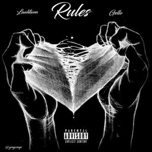 Rules (feat. Gello)