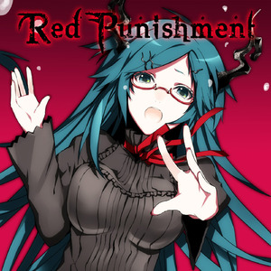 レッドパニッシュメント (feat. 初音ミク)