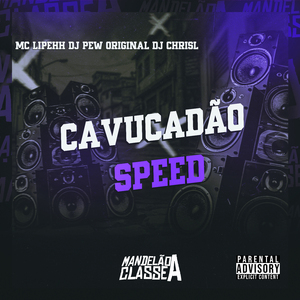Cavucadão Speed