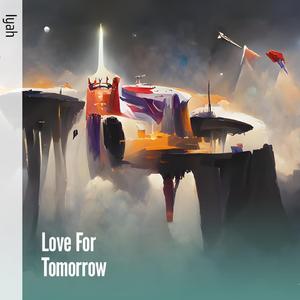 Love for Tomorrow