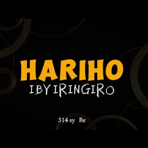Hariho Ibyiringiro