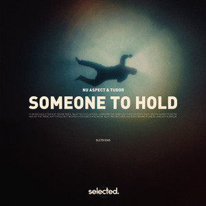Someone to Hold (Extended)