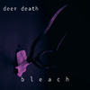 deer death - bleach