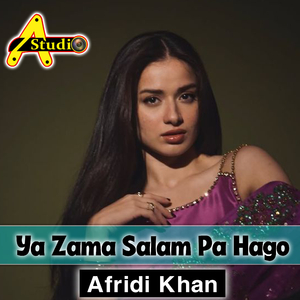 Ya Zama Salam Pa Hago