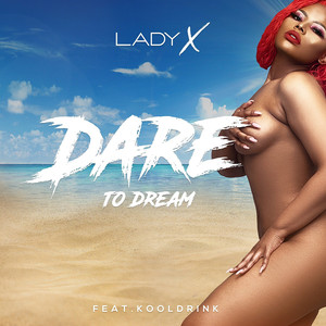 Dare To Dream (Radio Edit)