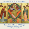 Benedictine Monks of Chicago - Mass for Ascension: Introit 