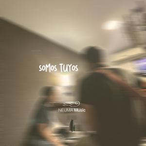Somos tuyos