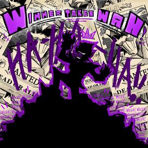 WINNER TAKES WAH!(lson) (Instrumental)