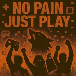 No Pain, Just Play