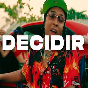 DECIDIR (Pista De Dembow)