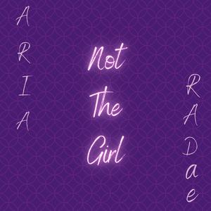 Not The Girl