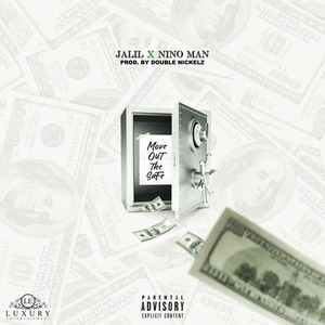 Move out the Safe (feat. Nino Man)