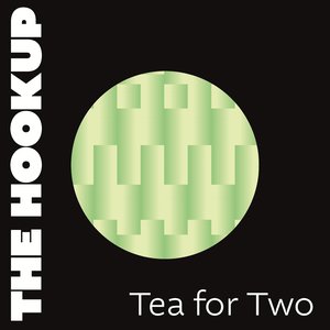 Tea for Two