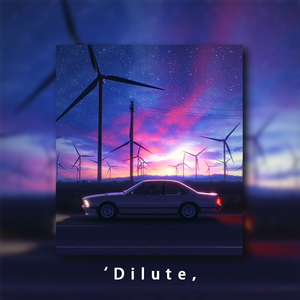 【FREE】‘Dilute，- Chill Type Beat