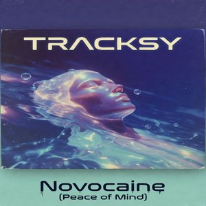 Novocaine (Peace of Mind)
