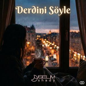 Derdini Söyle