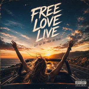 Free Love Life