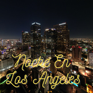 Noche En Los Ángeles