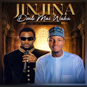 Jinjina (feat. Nura M inuwa & Zuwaira Ismail)