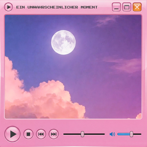 Ein Unwahrscheinlicher Moment