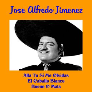 Jose Alfredo Jimenez
