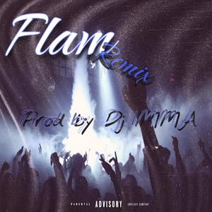 Flam (feat. Queency Barbosa & Dj Ima) (Remix)