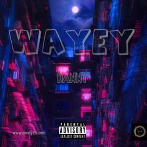 WAYEY