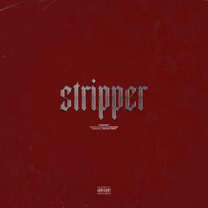 Stripper