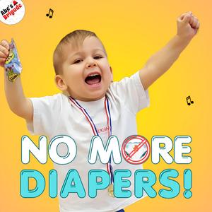 No More Diapers!