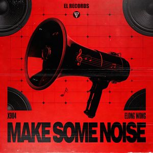 Make Some Noise