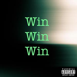 Win Win Win