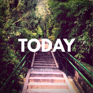 Today（Original Mix）