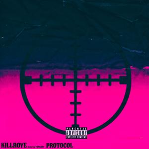Protocol (feat. Yungices)