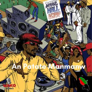 An patate manmanw (feat. lecha)