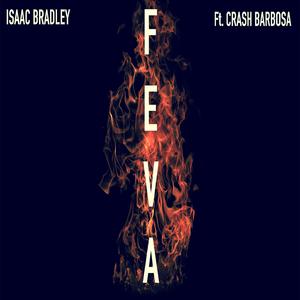 Feva (feat. Crash Barbosa)