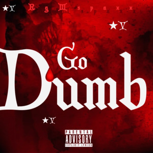 Go-Dumb freestyle