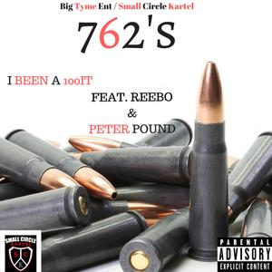 762's (feat. Reebo & Peter Pound)