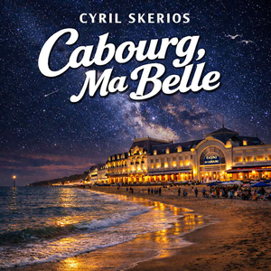 Cabourg, Ma belle