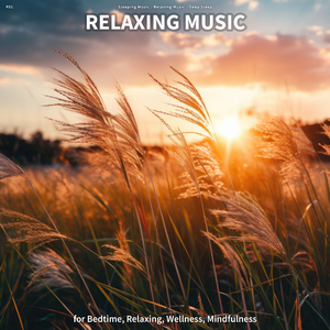 Becalming Relaxation