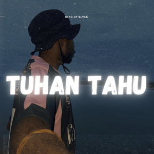 Tuhan Tahu