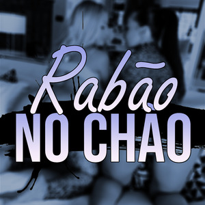 Rabão no Chão