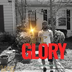 All The Glory