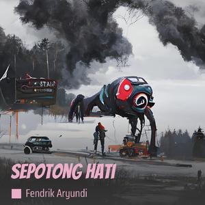 Sepotong Hati