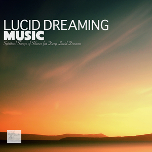 Lucid Dreaming Music