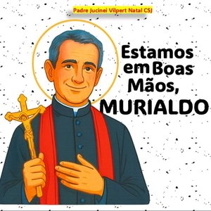 Estamos em Boas Mãos - Murialdo