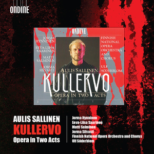 Kullervo, Op. 61:Act II Scene 6: Se on ohi. Ovatko he kaikki kuolleet? (Tiera, Second Man, First Man, Hunter)