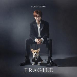FRAGILE (Thai Mix – I)