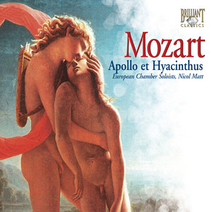 Apollo et Hyacinthus, K. 38, Act 1: Intrada
