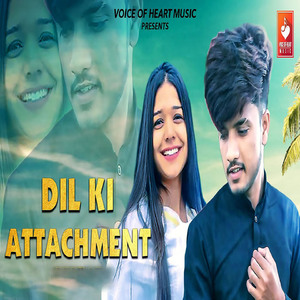 Dil Ki Attachment