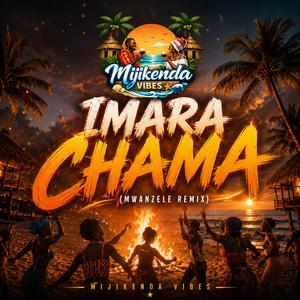 Imara Chama (feat. Nyerere Khonde)